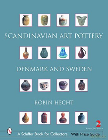 Scandinavian Art Pottery - Robin Hecht Minardi [KSIĄŻKA]