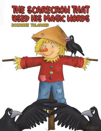 Scarecrow That Used His Magic Words - Rozanne Taljaard [KSIĄŻKA]