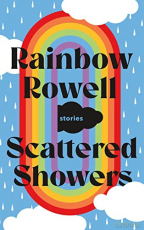 Scattered Showers - Rainbow Rowell [KSIĄŻKA]