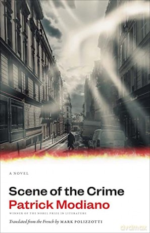 Scene Of The Crime A Novel - Patrick Modiano [KSIĄŻKA]