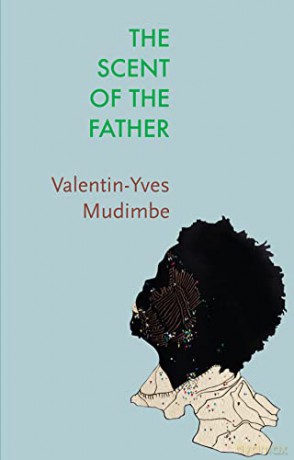 Scent Of The Father - Valentin Y Mudimbe [KSIĄŻKA]
