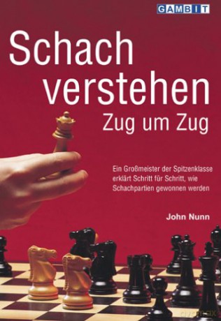 Schach Verstehen Zug Um Zug - John Nunn [KSIĄŻKA]