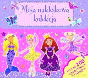 Moja Naklejkowa Kolekcja Zestaw Box [KSIĄŻKA]