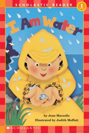 Scholastic Reader Level 1 I Am Water - Jean Marzollo [KSIĄŻKA]