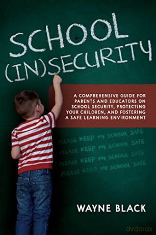 School Insecurity - Wayne Black [KSIĄŻKA]