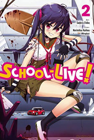 School Live Vol 2 - Norimitsu Kaihou [KSIĄŻKA]