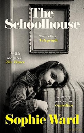 Schoolhouse - Sophie Ward [KSIĄŻKA]
