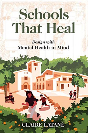Schools That Heal - Claire Latane [KSIĄŻKA]