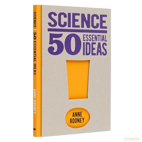 Science 50 Essential Ideas - Anne Rooney [KSIĄŻKA]