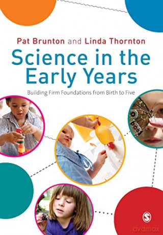 Science In The Early Years - Pat Brunton [KSIĄŻKA]