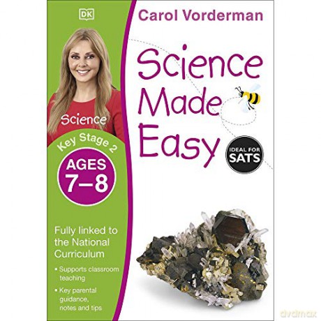 Science Made Easy Ages 78 Key Stage 2 - Vorderman Carol [KSIĄŻKA]