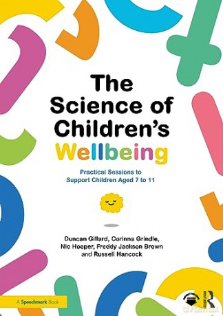 Science Of Childrens Wellbeing - Duncan Gillard [KSIĄŻKA]
