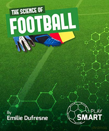 Science Of Football [KSIĄŻKA]