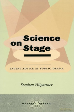 Science On Stage - Stephen Hilgartner [KSIĄŻKA]
