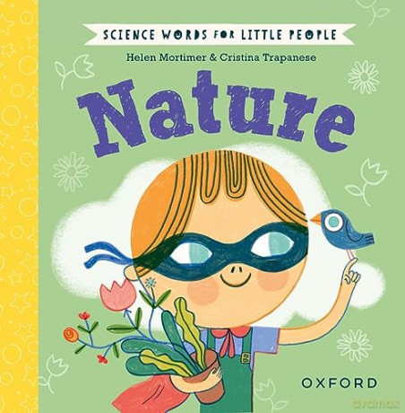 Science Words For Little People Nature - Helen Mortimer [KSIĄŻKA]