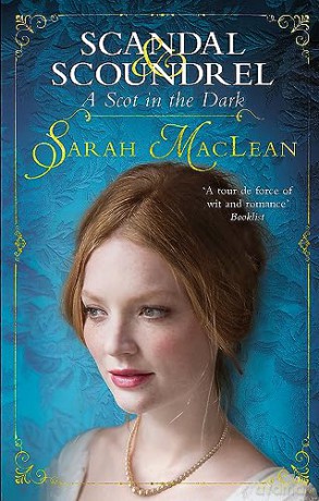 Scot In The Dark - Sarah Maclean [KSIĄŻKA]