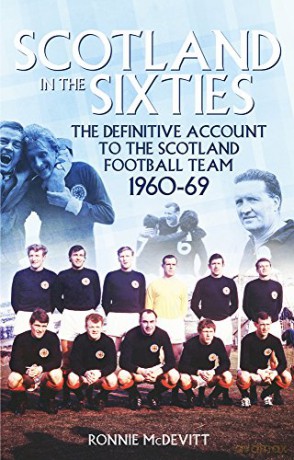 Scotland In The 60s - Ronnie Mcdevitt [KSIĄŻKA]