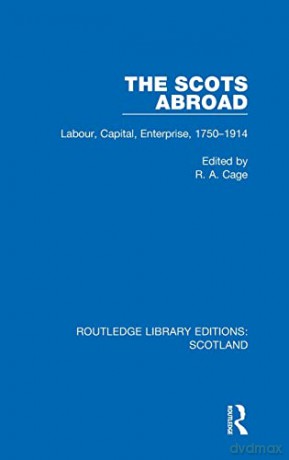 Scots Abroad - R. A. Cage [KSIĄŻKA]