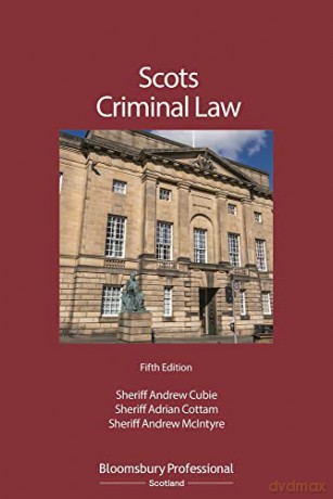 Scots Criminal Law - Andrew Cubie [KSIĄŻKA]