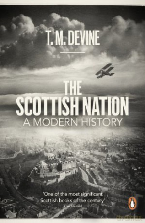 Scottish Nation - Devine T. M. [KSIĄŻKA]