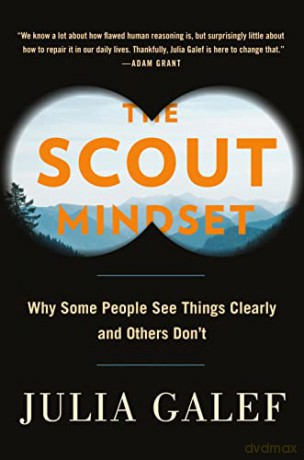 Scout Mindset - Julia Galef [KSIĄŻKA]