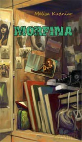 Morfina - Kużniar Melisa [KSIĄŻKA]