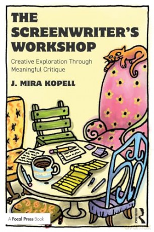 Screenwriters Workshop - J. Mira Kopell [KSIĄŻKA]