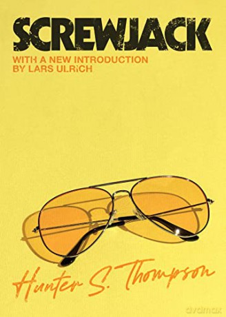 Screwjack - Hunter S. Thompson [KSIĄŻKA]