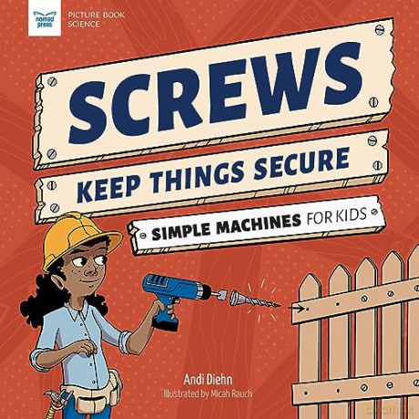 Screws Keep Things Secure - Andi Diehn [KSIĄŻKA]
