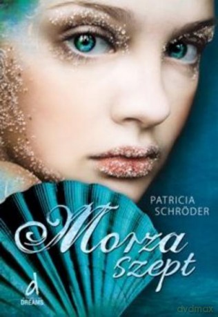 Morza Szept - Schroder P. [KSIĄŻKA]