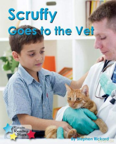 Scruffy Goes To The Vet - Stephen Rickard [KSIĄŻKA]