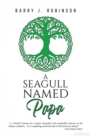 Seagull Named Papa - Barry J. Robinson [KSIĄŻKA]