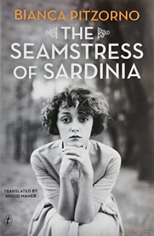 Seamstress Of Sardinia - Bianca Pitzorno [KSIĄŻKA]