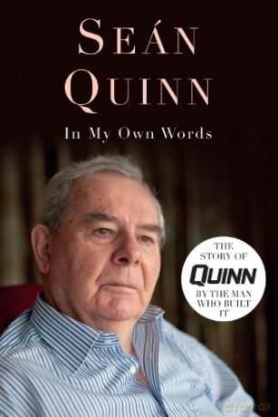 Sean Quinn - In My Own Words - Sean Quinn [KSIĄŻKA]