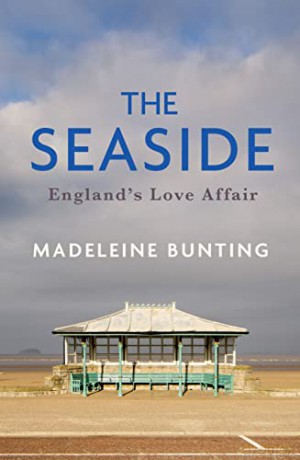 Seaside - Madeleine Bunting [KSIĄŻKA]