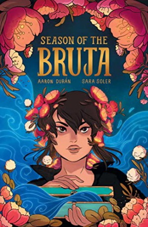 Season Of The Bruja Vol 1 - Aaron Duran [KSIĄŻKA]