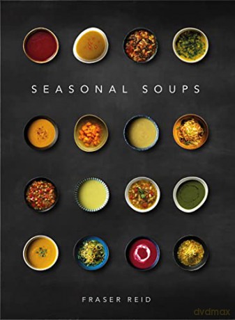 Seasonal Soups - Fraser Reid [KSIĄŻKA]