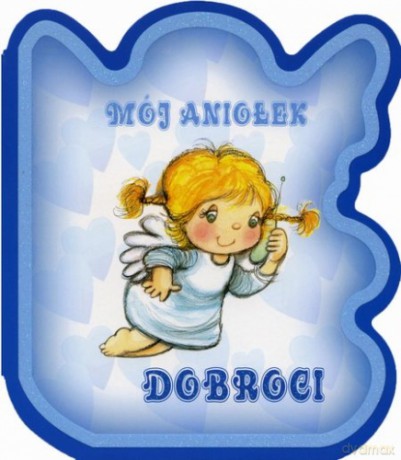 Mój Aniołek Dobroci [KSIĄŻKA]