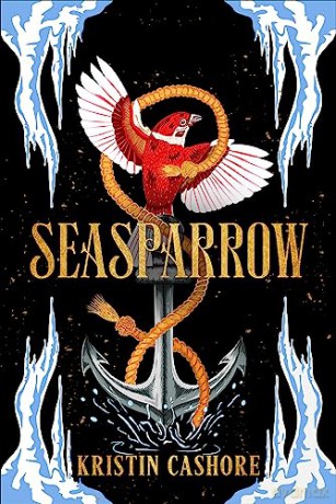Seasparrow - Kristin Cashore [KSIĄŻKA]