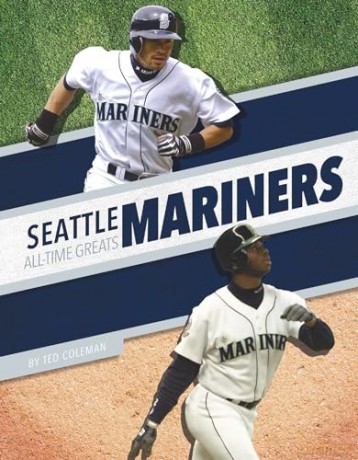 Seattle Mariners - Ted Coleman [KSIĄŻKA]