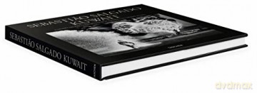 Sebastiao Salgado Kuwait - Sebastiao Salgado [KSIĄŻKA]