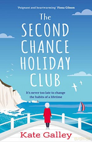 Second Chance Holiday Club - Kate Galley [KSIĄŻKA]