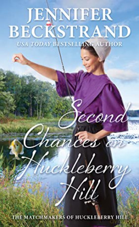 Second Chances On Huckleberry Hill - Jennifer Beckstrand [KSIĄŻKA]