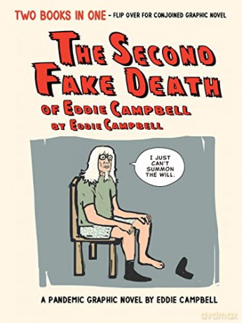 Second Fake Death Of Eddie Campbell - Eddie Campbell [KSIĄŻKA]