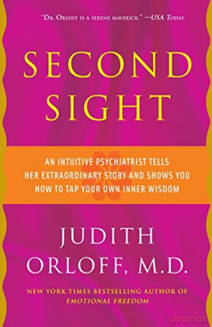 Second Sight - M.D. Judith Orloff [KSIĄŻKA]