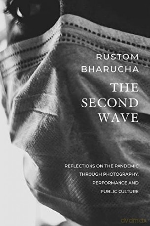 Second Wave - Rustom Bharucha [KSIĄŻKA]