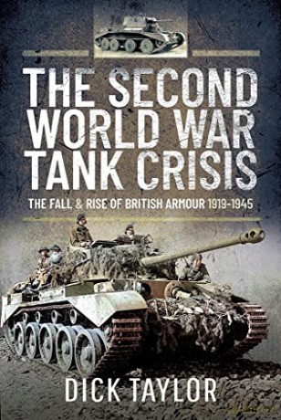 Second World War Tank Crisis - Richard Taylor [KSIĄŻKA]