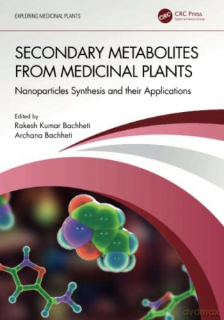 Secondary Metabolites From Medicinal Pla - Rakesh Kum Bachheti [KSIĄŻKA]