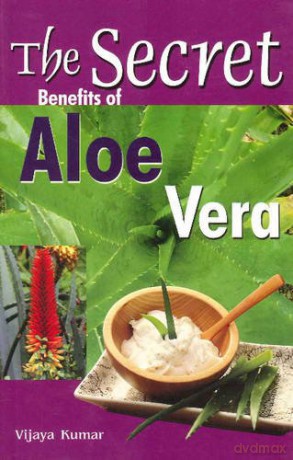 Secret Benefits Aloe Vera [KSIĄŻKA]
