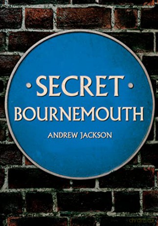 Secret Bournemouth - Andrew Jackson [KSIĄŻKA]